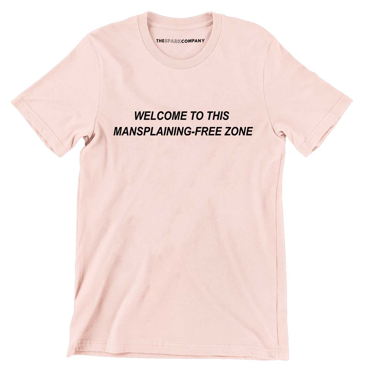 Mansplaining-Free Zone Men's T-Shirt