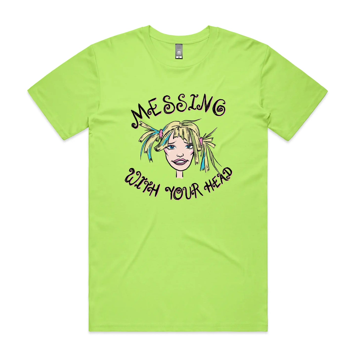 Messing With Your Head Tee