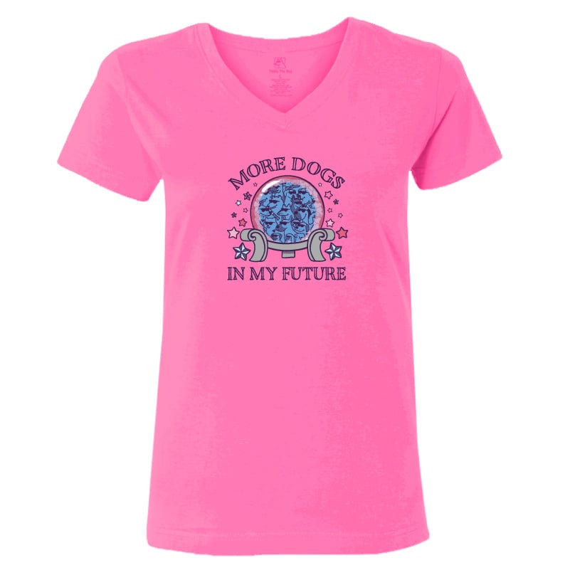 More Dogs In My Future - Ladies T-Shirt V-Neck