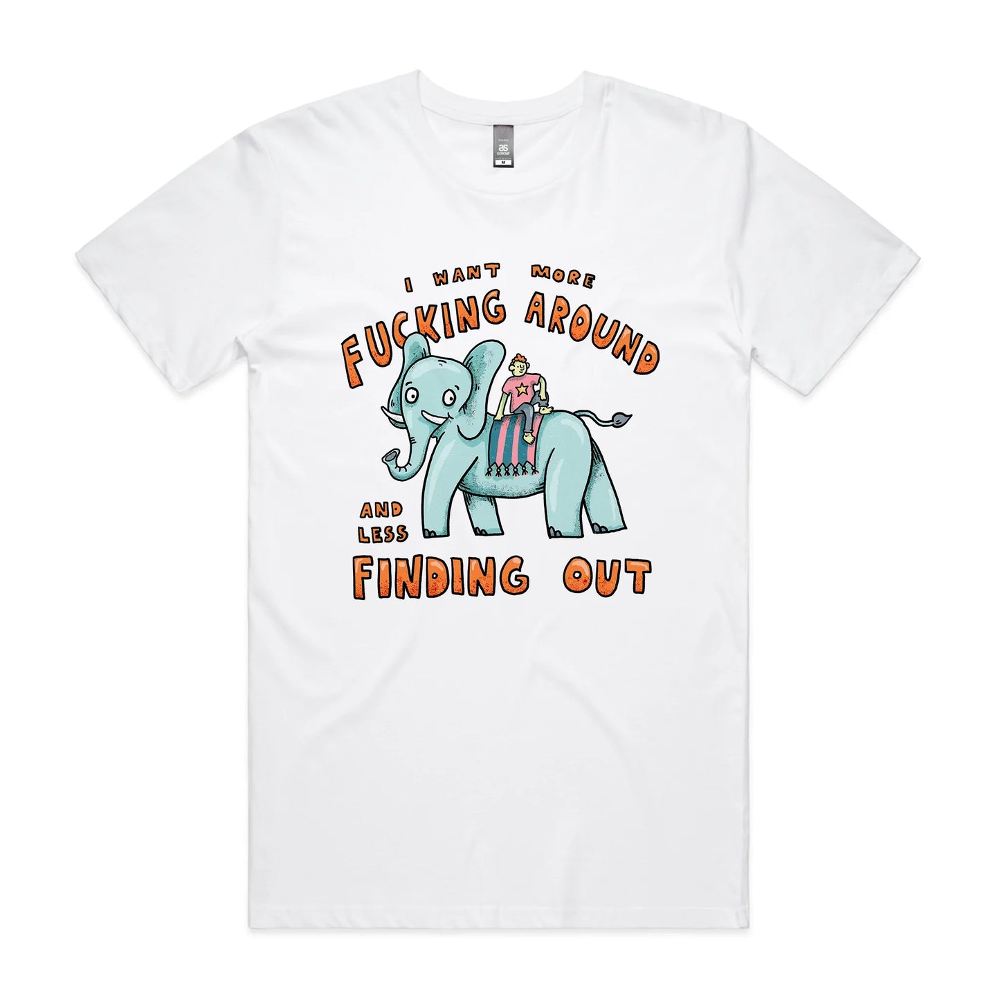 More Fucking Around Tee