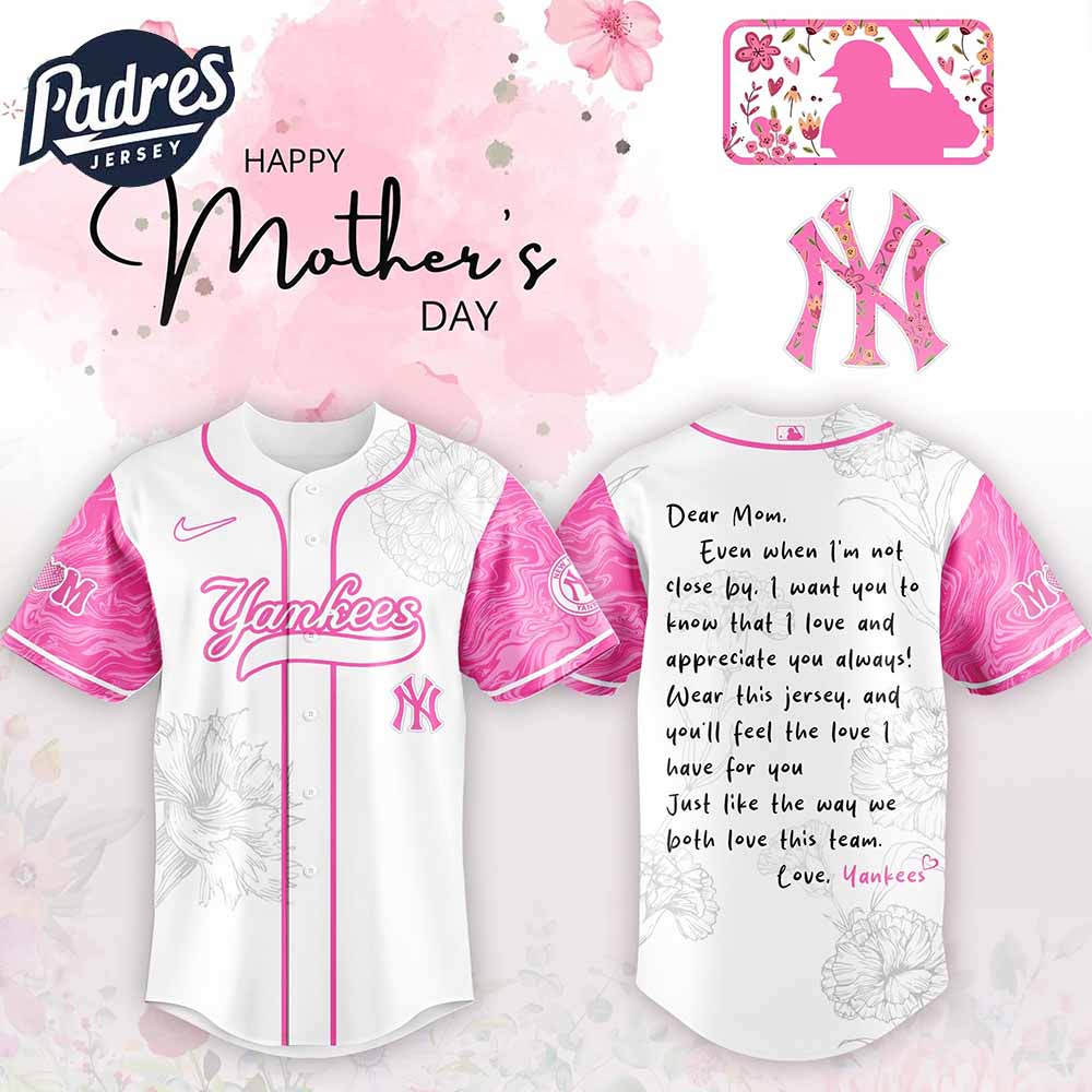 New York Yankees MLB x Happy Mothers Day Baseball Jersey - Padres Jersey Oasis: Elevate Your Baseball Style Game