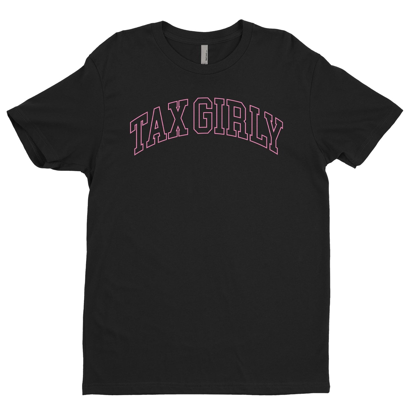Tax Girly Tee