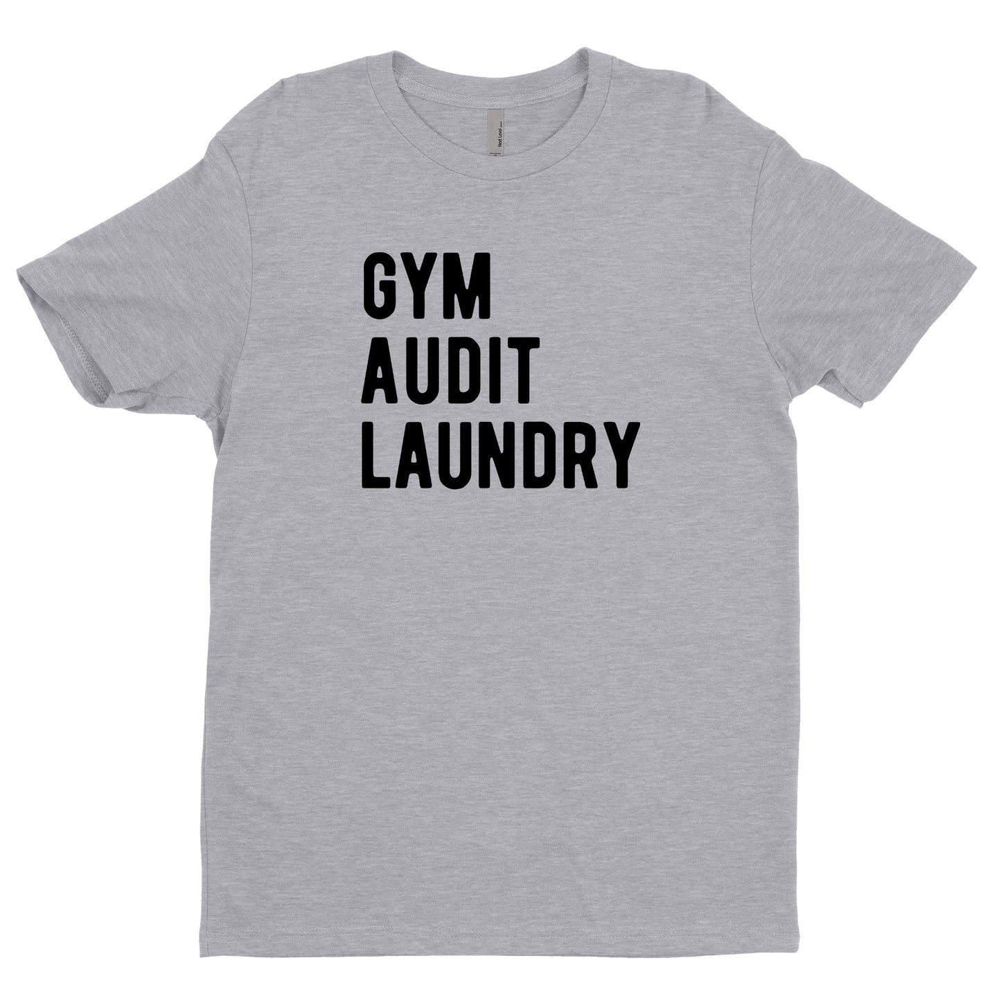 Gym Audit Laundry Tee
