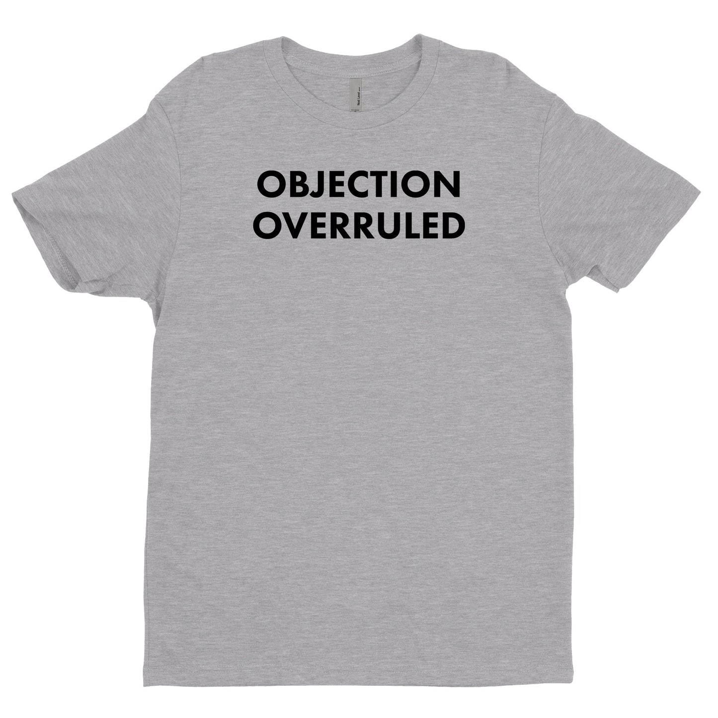 Objection Overruled Tee