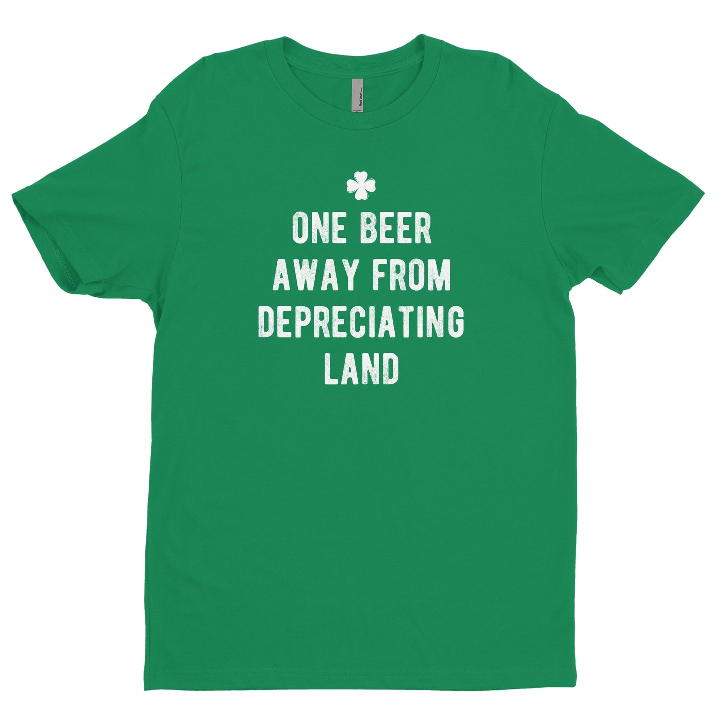 One Beer Away From Depreciating Land Tee