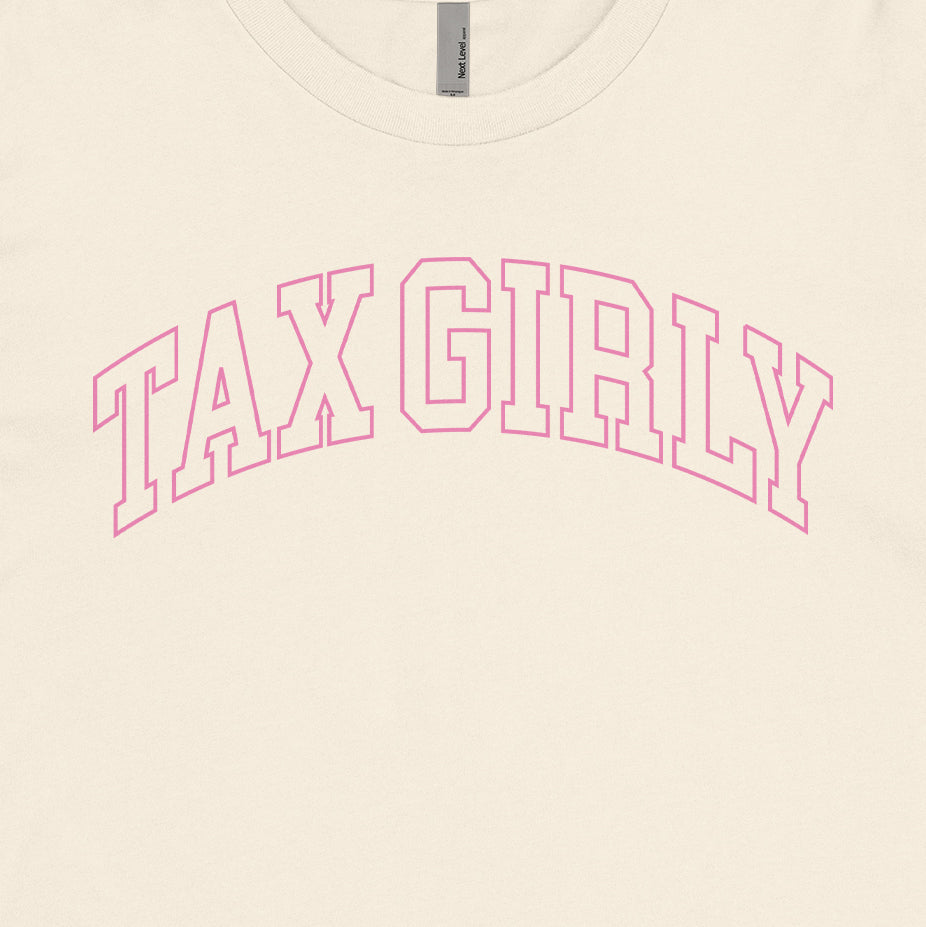 Tax Girly Tee