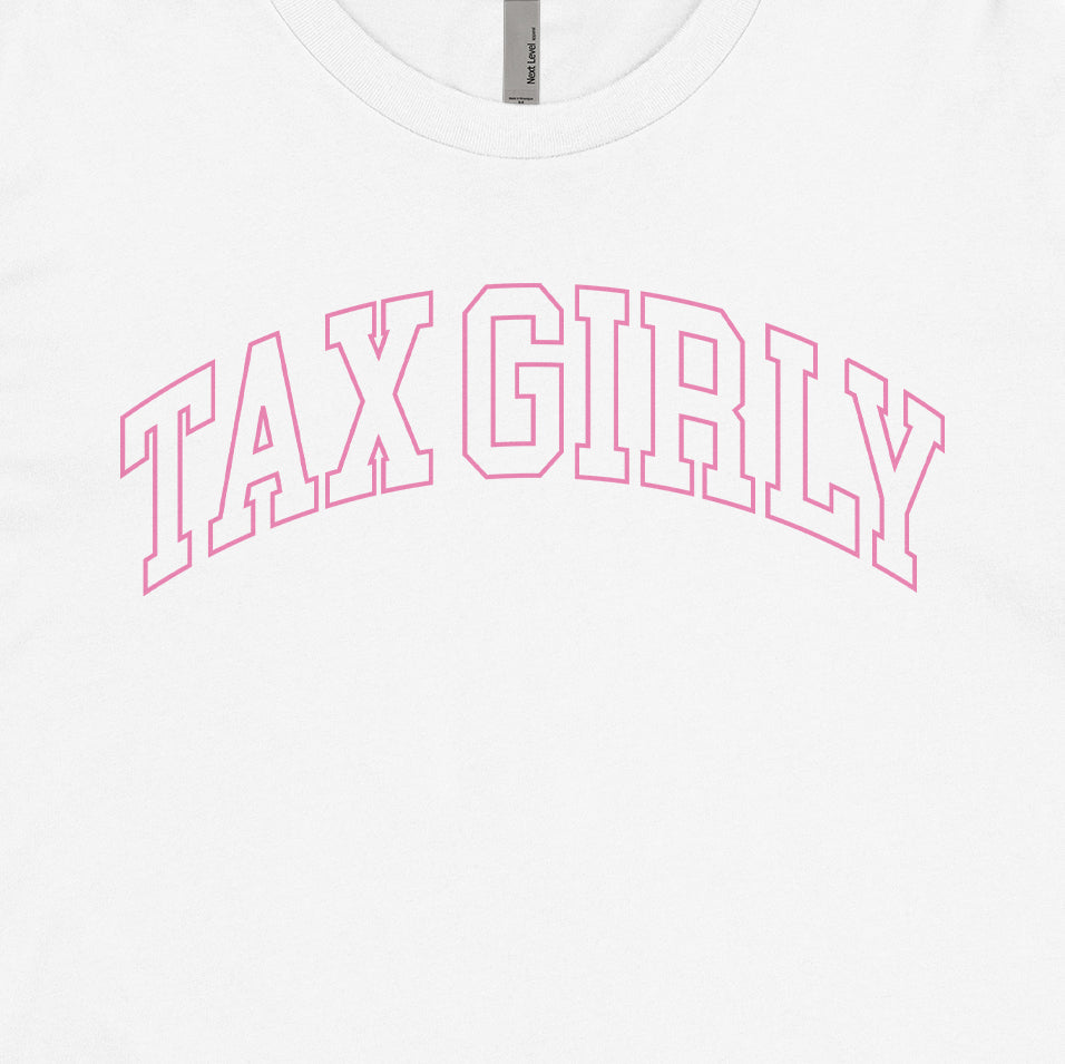 Tax Girly Tee