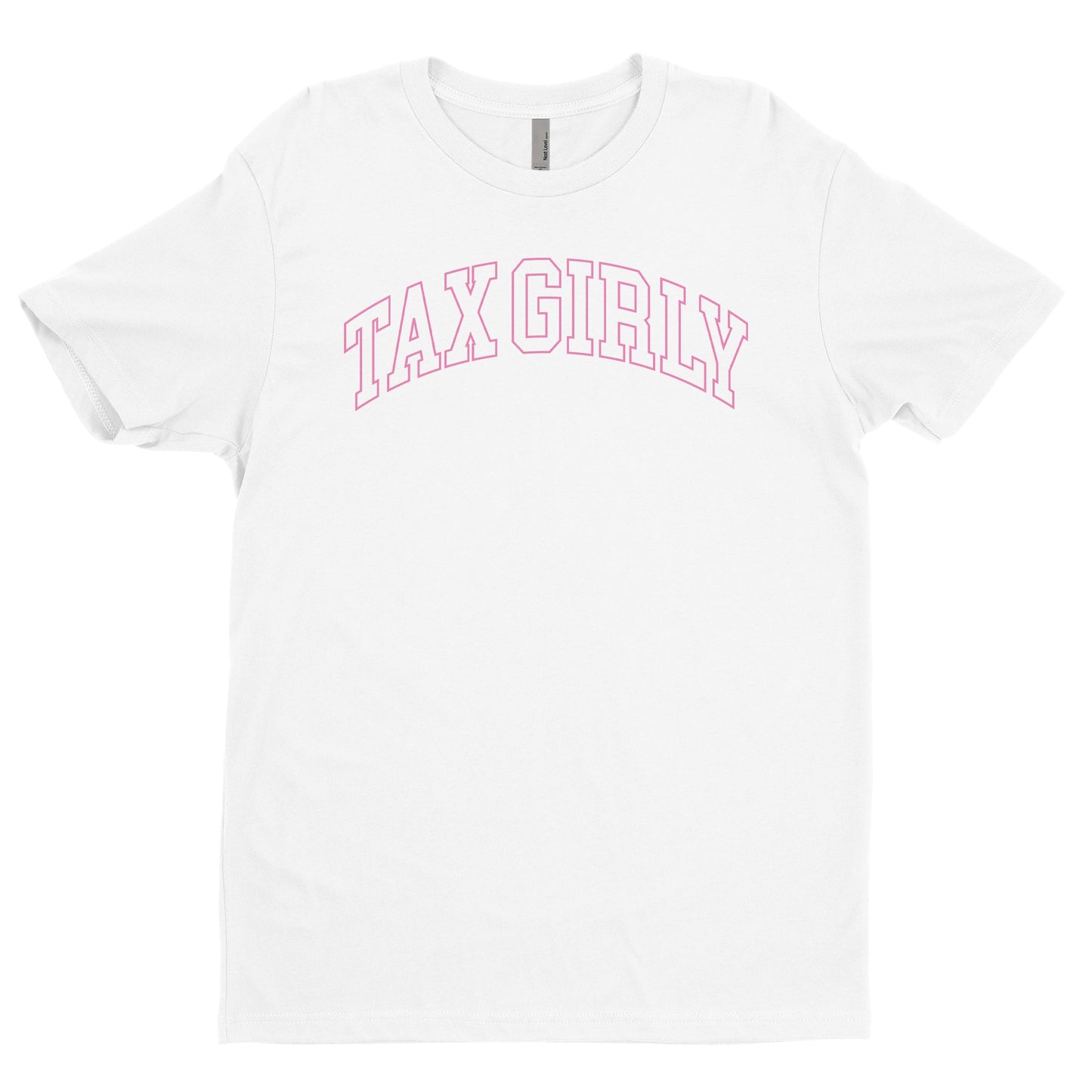 Tax Girly Tee