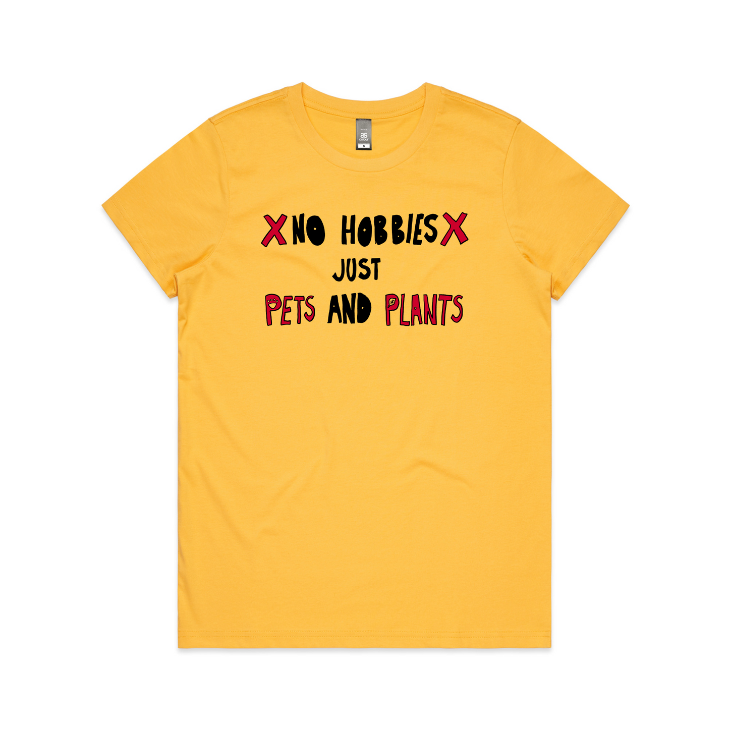 No Hobbies Tee
