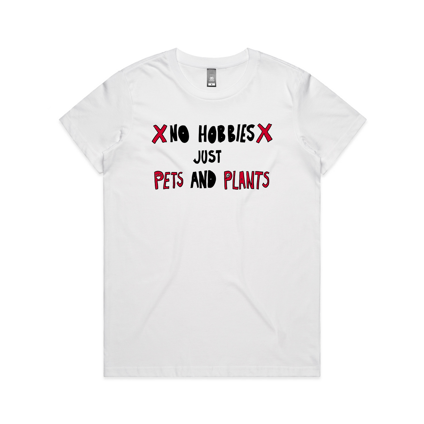 No Hobbies Tee