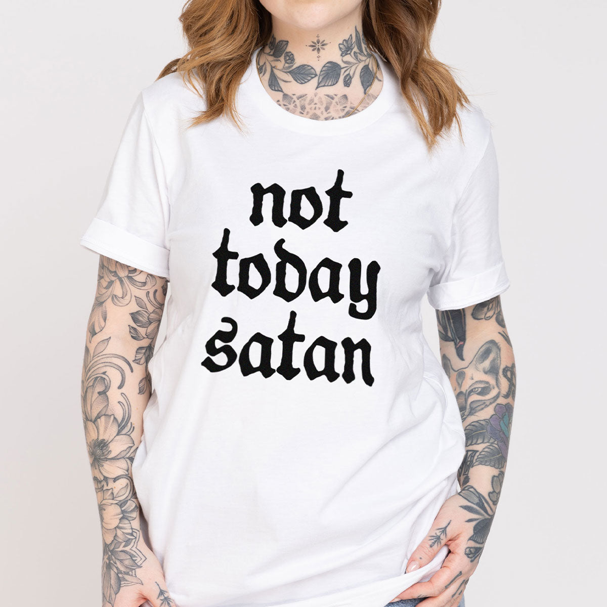 Not Today Satan T-Shirt