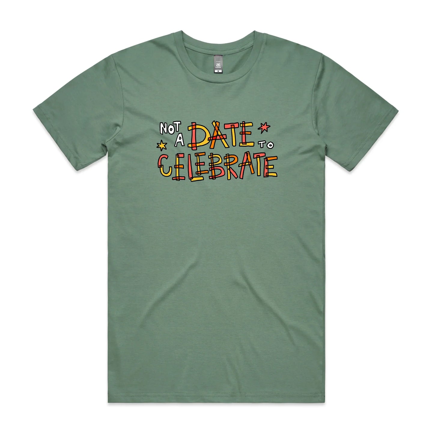 Not A Date To Celebrate Charity Tee