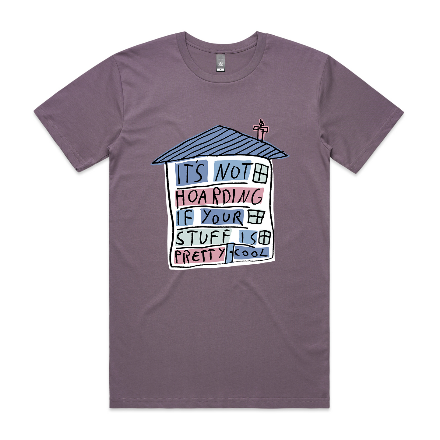 Not Hoarding Tee