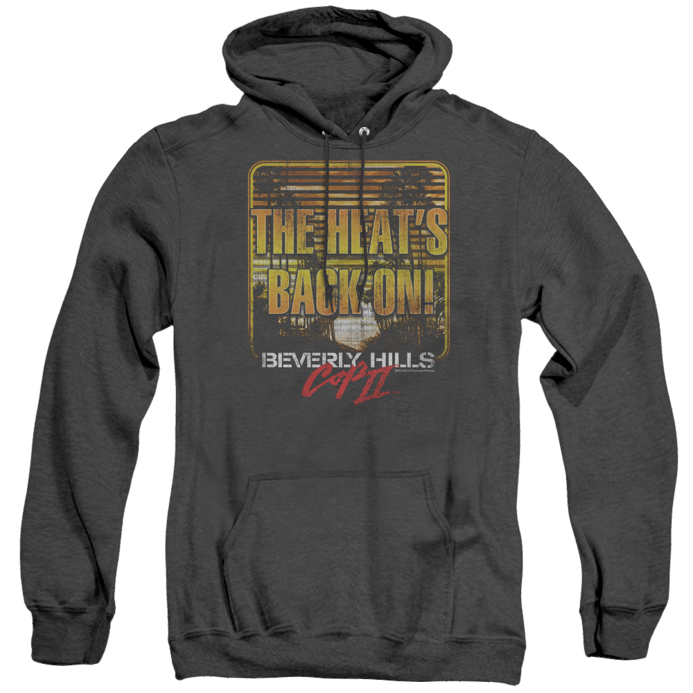 Beverly Hills Cop The Heats Back On - Heather Pullover Hoodie