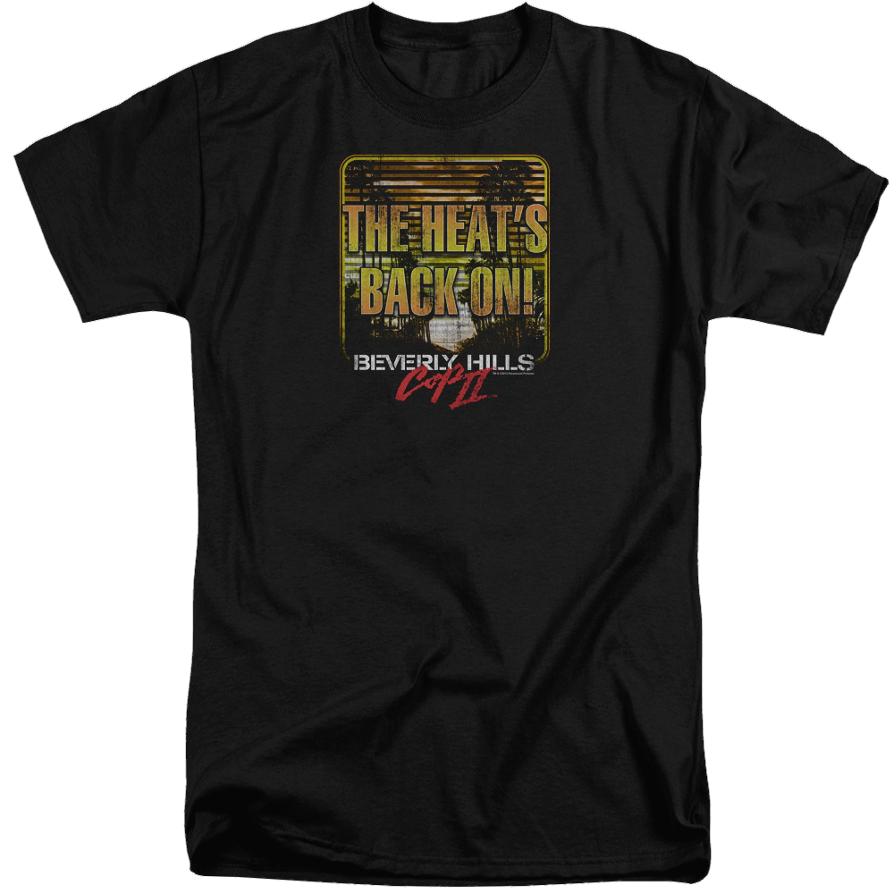 Beverly Hills Cop The Heats Back On - Men's Tall Fit T-Shirt