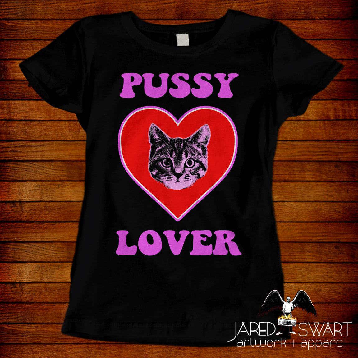 Pussy Lover T-Shirt