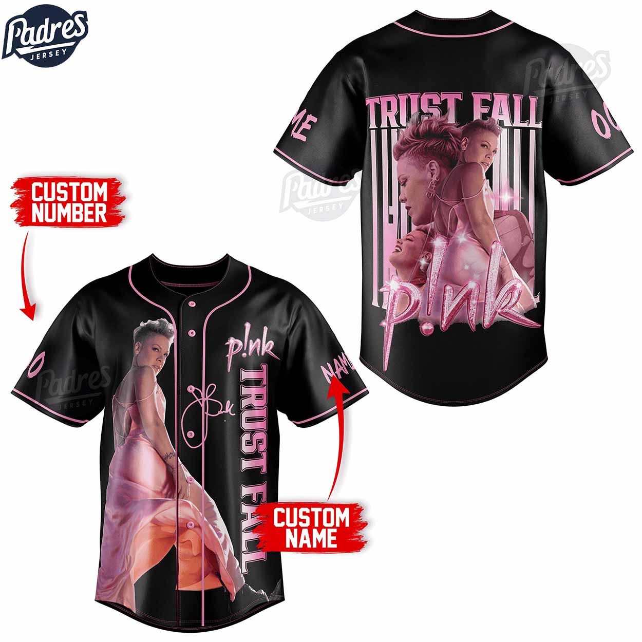 P!nk Trustfall Custom Baseball Jersey Style - Padres Jersey Oasis: Elevate Your Baseball Style Game
