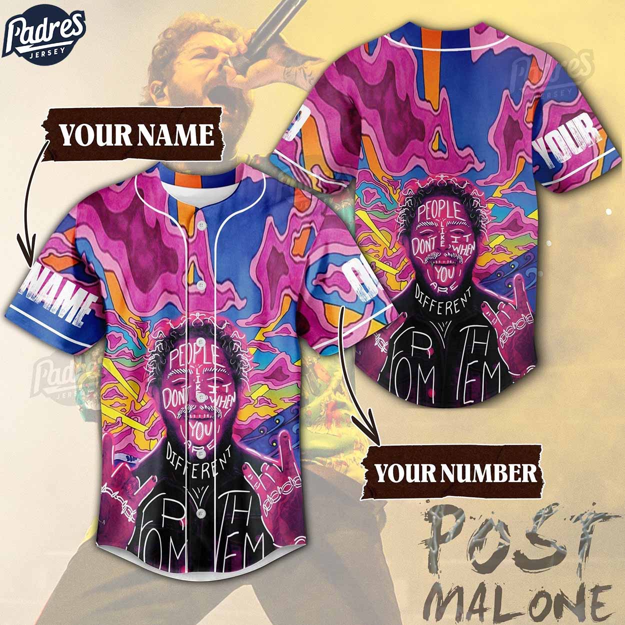 Post Malone Custom Baseball Jersey People Don’t Like It When You Are Different - Padres Jersey Oasis: Elevate Your Baseball Style Game