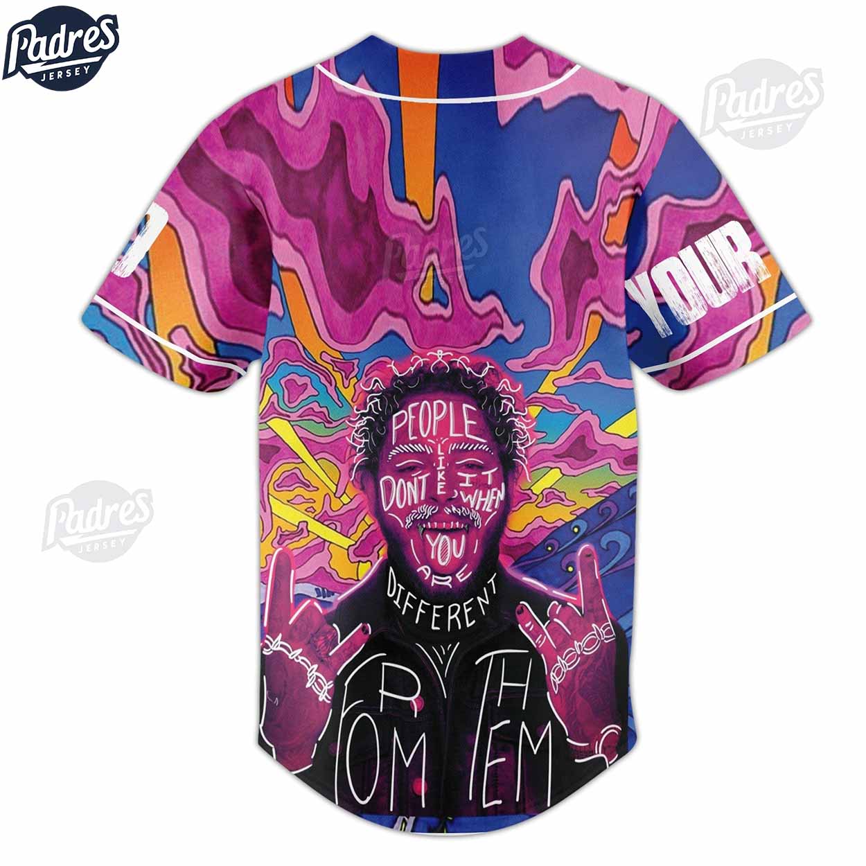 Post Malone Custom Baseball Jersey People Don’t Like It When You Are Different - Padres Jersey Oasis: Elevate Your Baseball Style Game