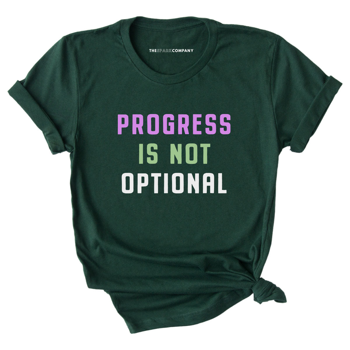 Progress Is Not Optional T-Shirt