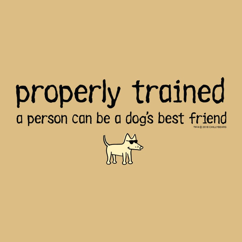 Properly Trained - Sweatshirt Pullover Hoodie