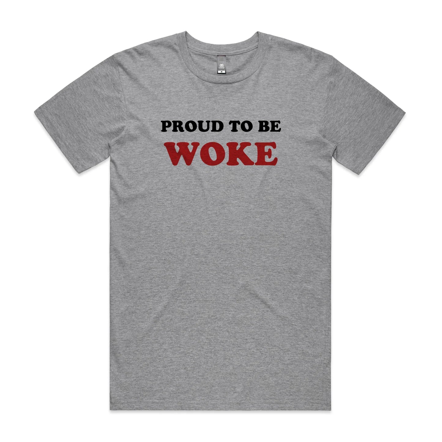 Proud To Be Woke Tee