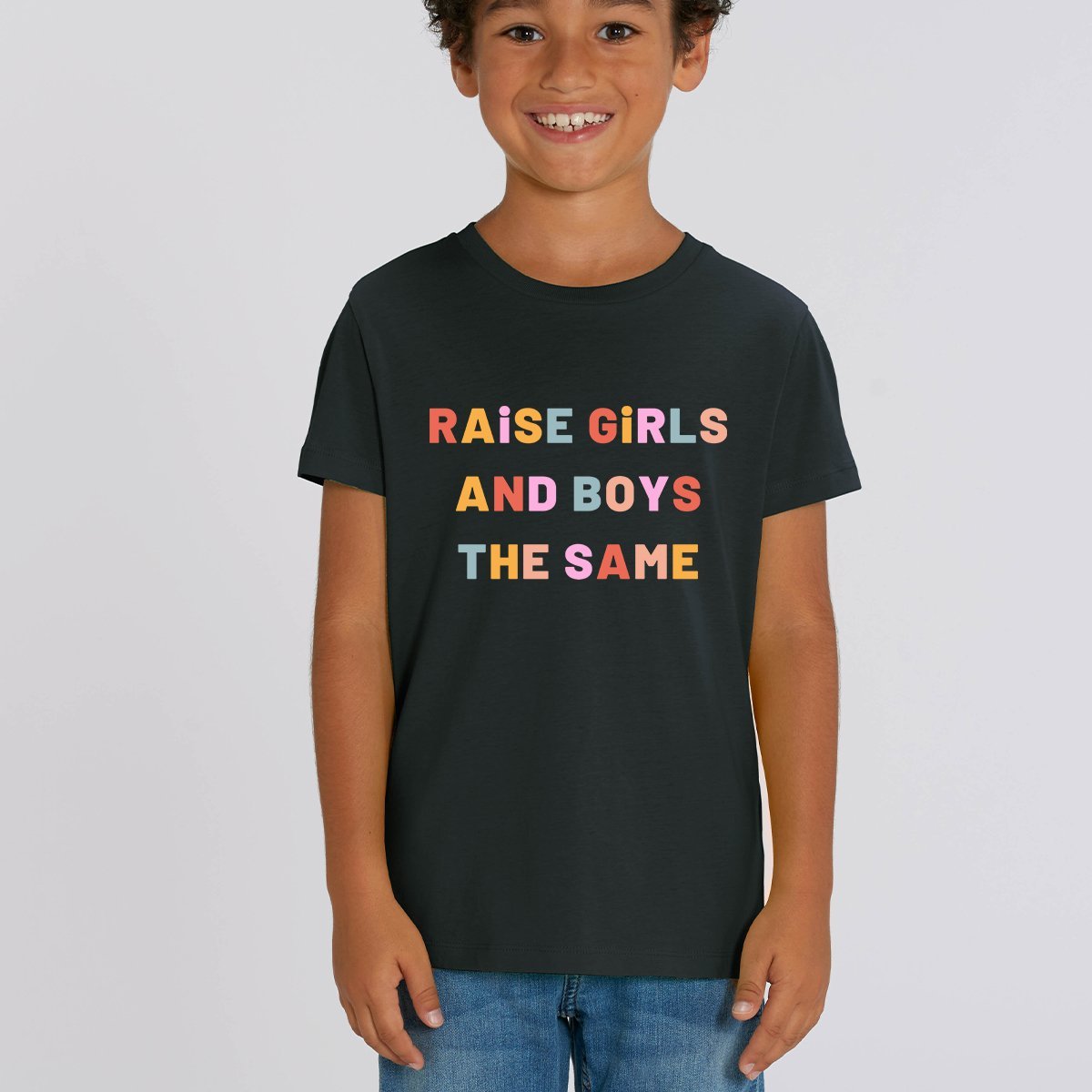 Raise Girls And Boys The Same Kids T-Shirt (Unisex)