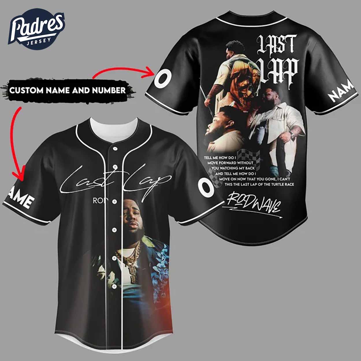 Rod Wave Last Lap Custom Baseball Jersey - Padres Jersey Oasis: Elevate Your Baseball Style Game