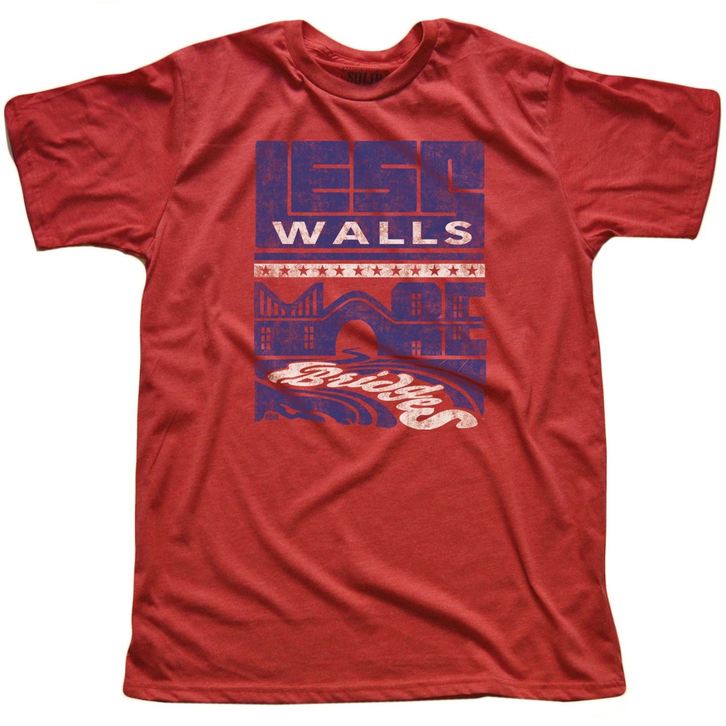 Less Walls More Bridges | Supports Immigration Reform T-shirt