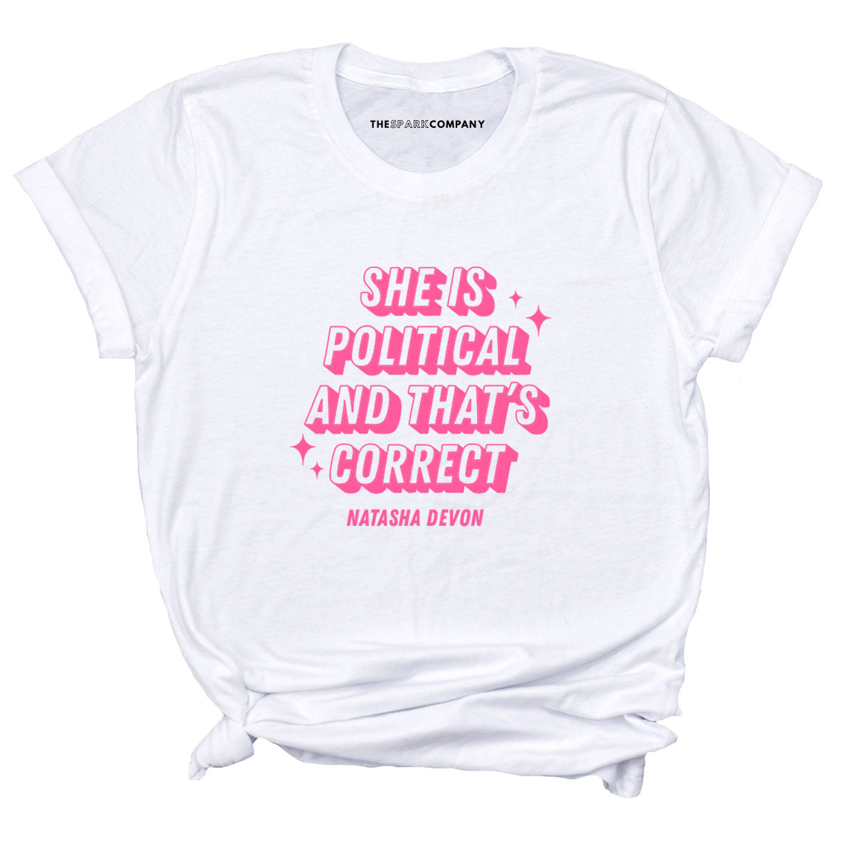 She Is Political T-Shirt
