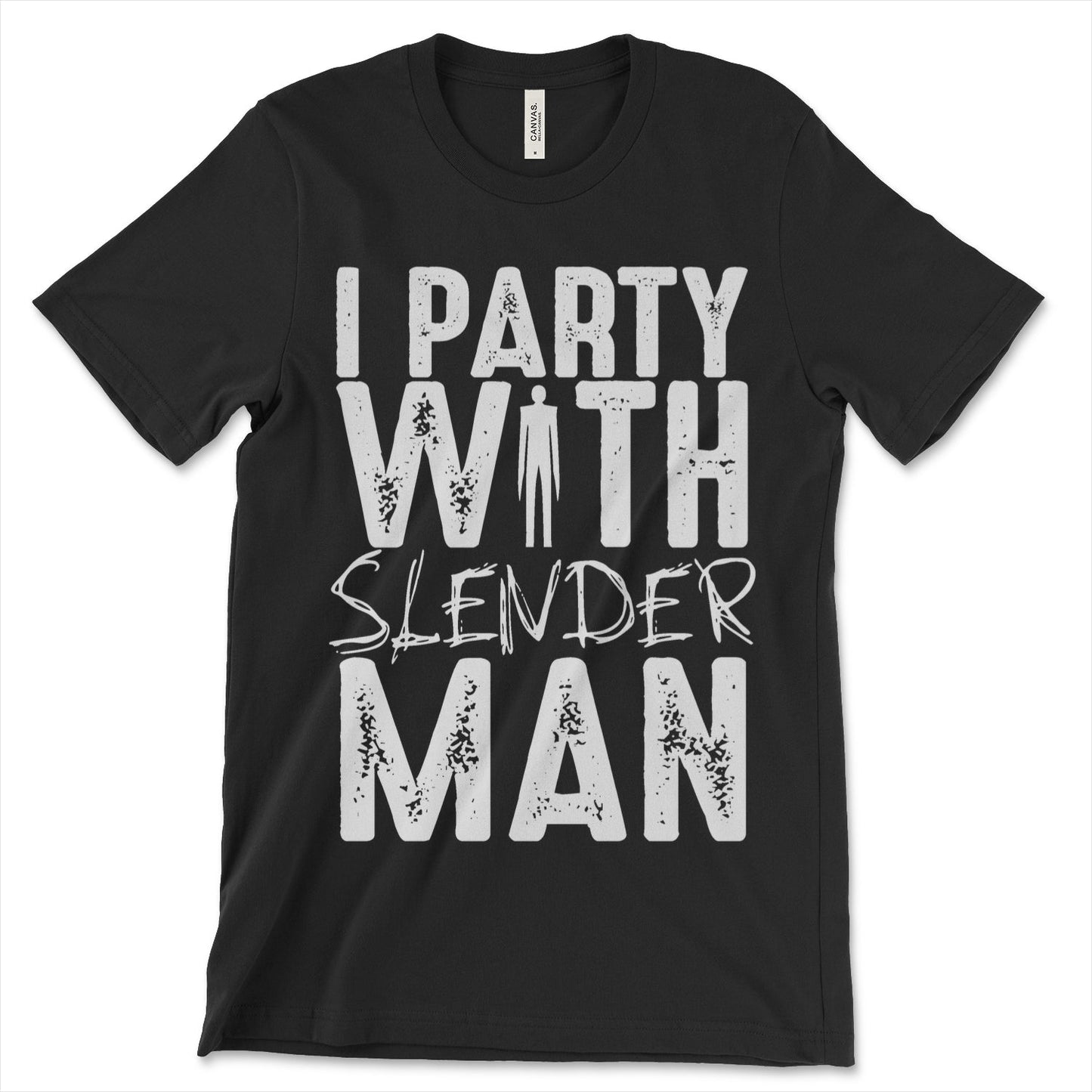 I Party With Slender Man Shirt