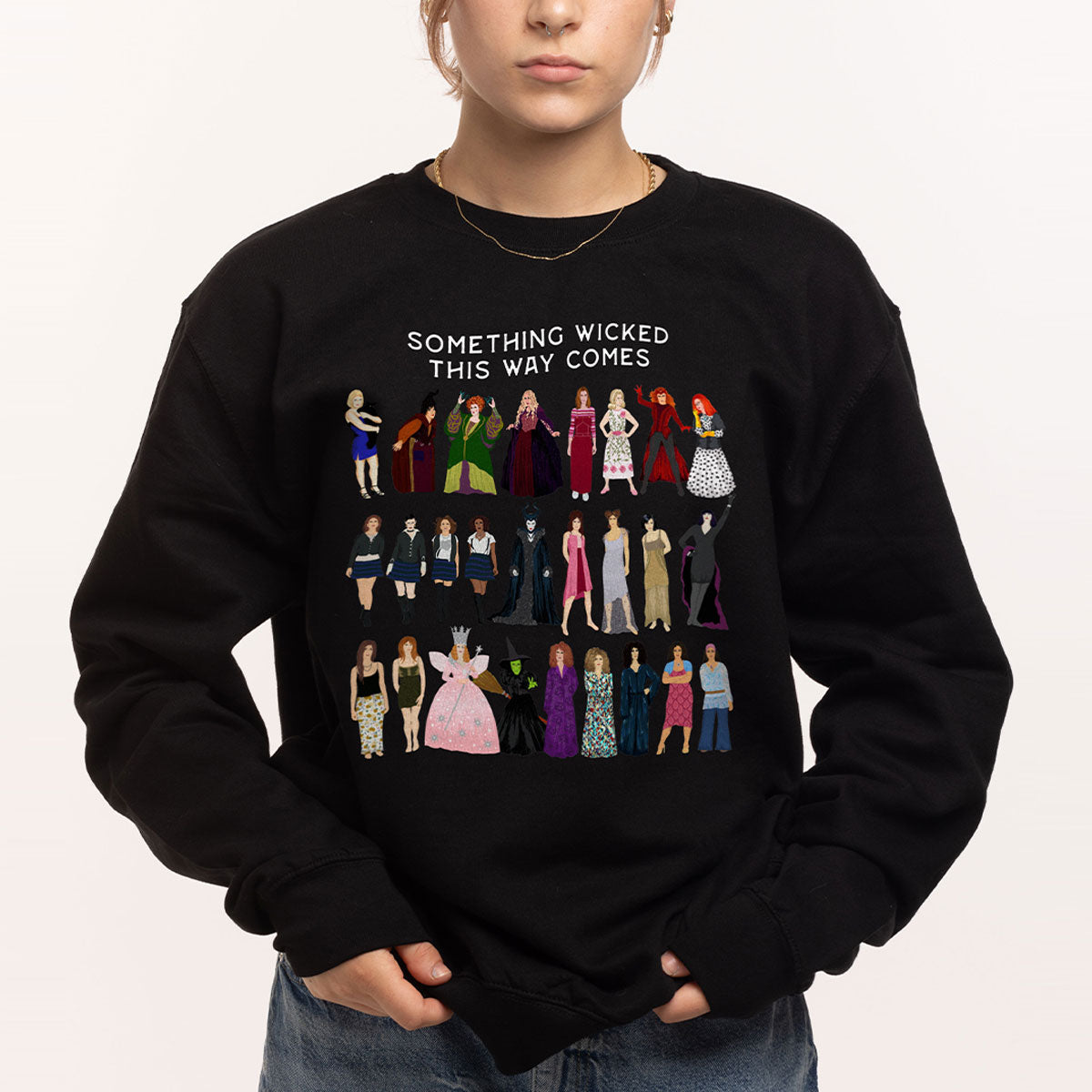 Something Wicked This Way Comes Sweatshirt