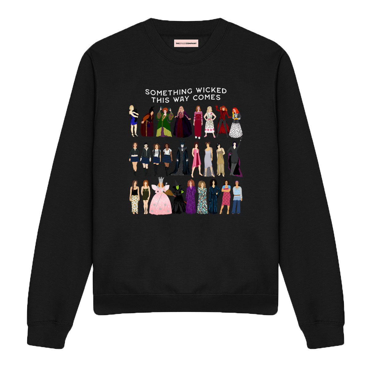 Something Wicked This Way Comes Sweatshirt