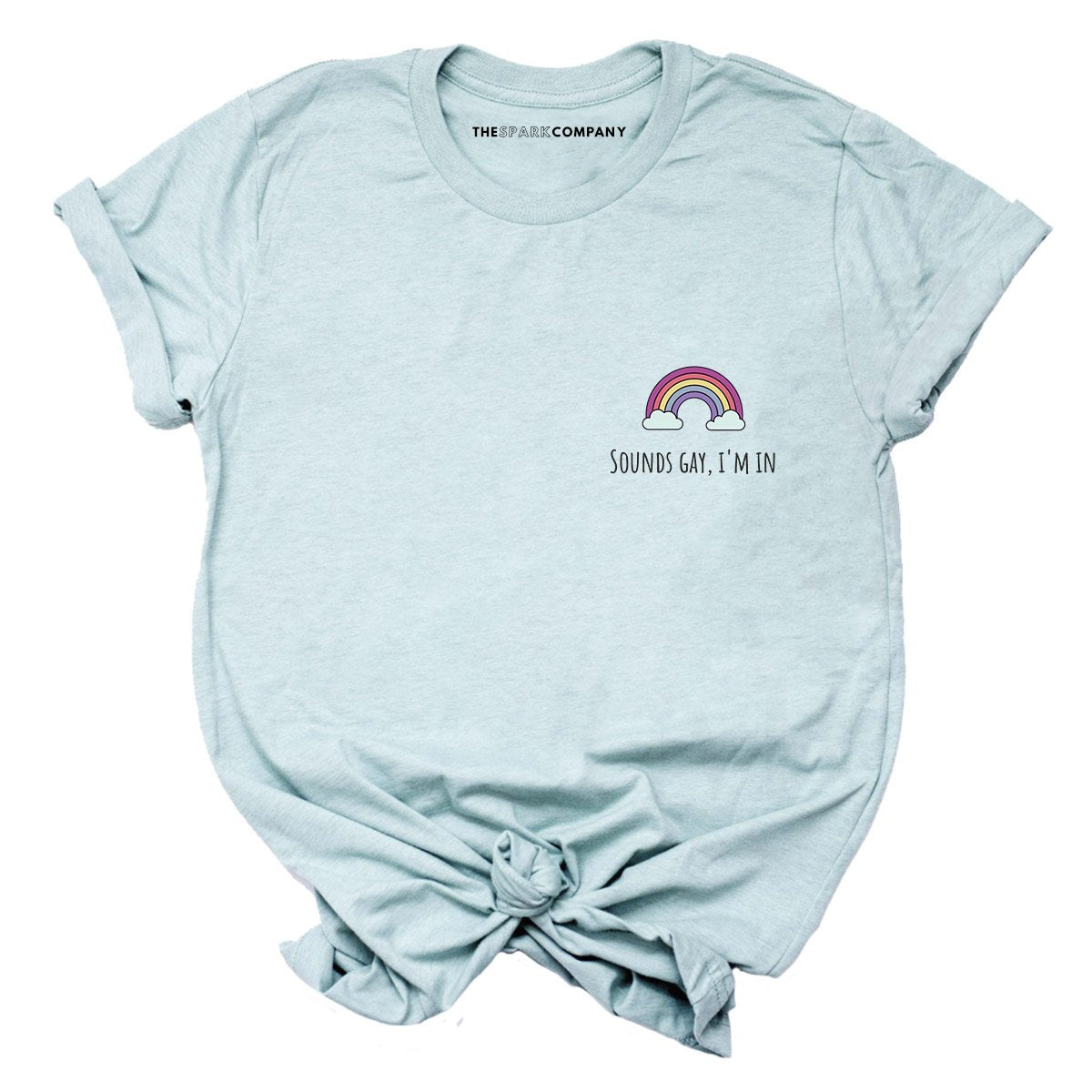 Sounds Gay, I'm In Corner T-Shirt