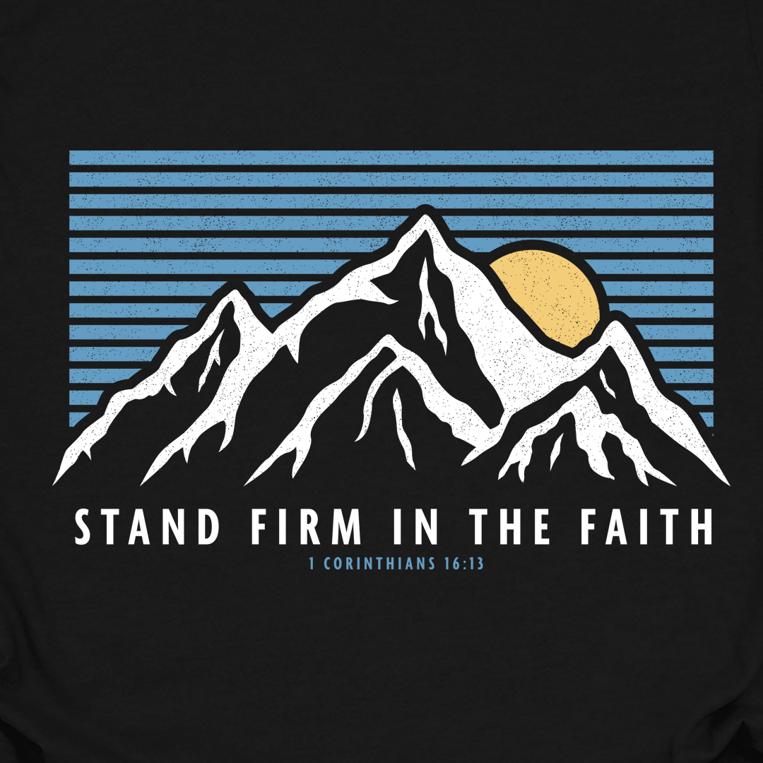 Stand Firm In The Faith Tee