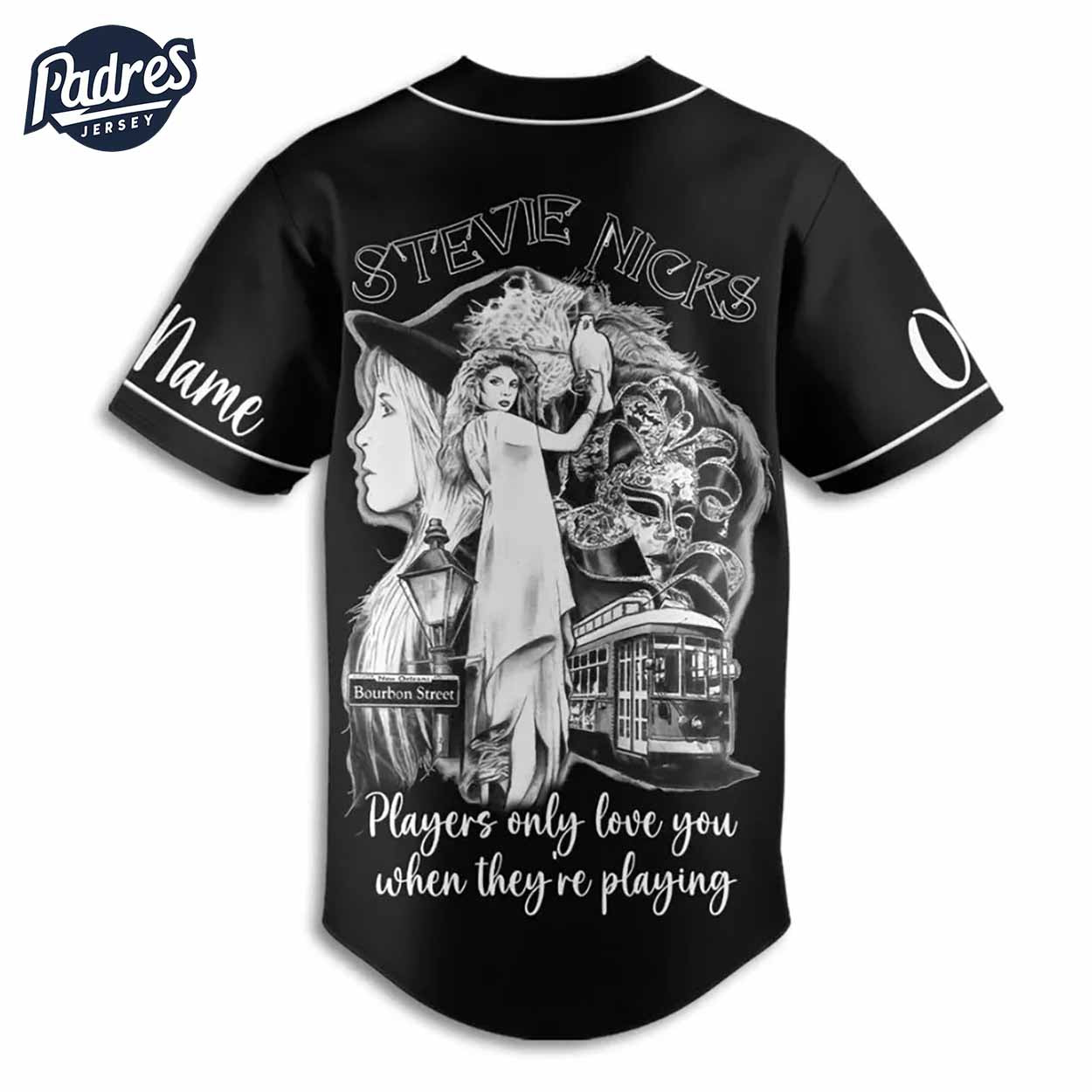 Stevie Nicks Players Only Love When Playing Custom Baseball Jersey - Padres Jersey Oasis: Elevate Your Baseball Style Game