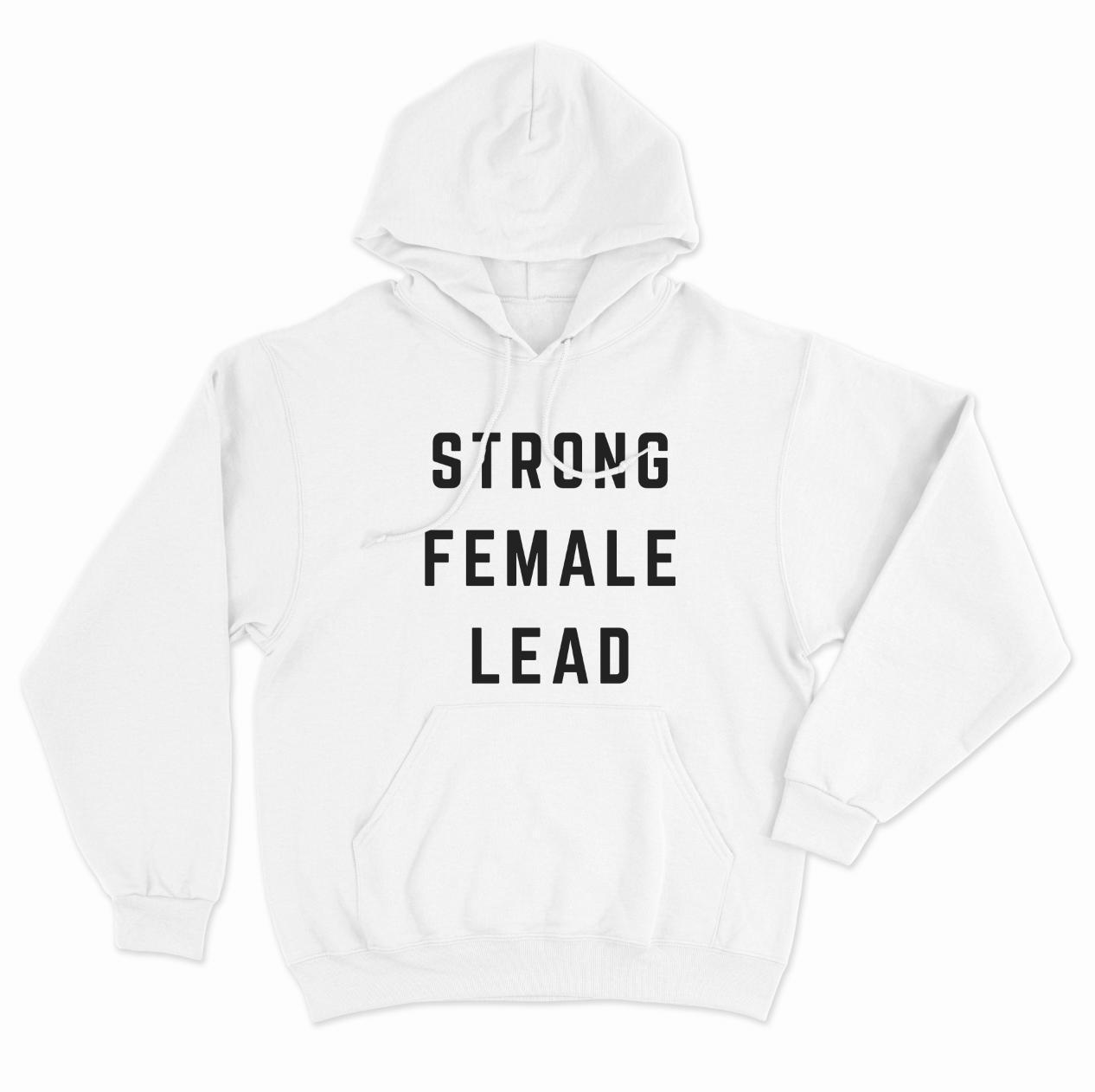 Strong Female Lead Hoodie