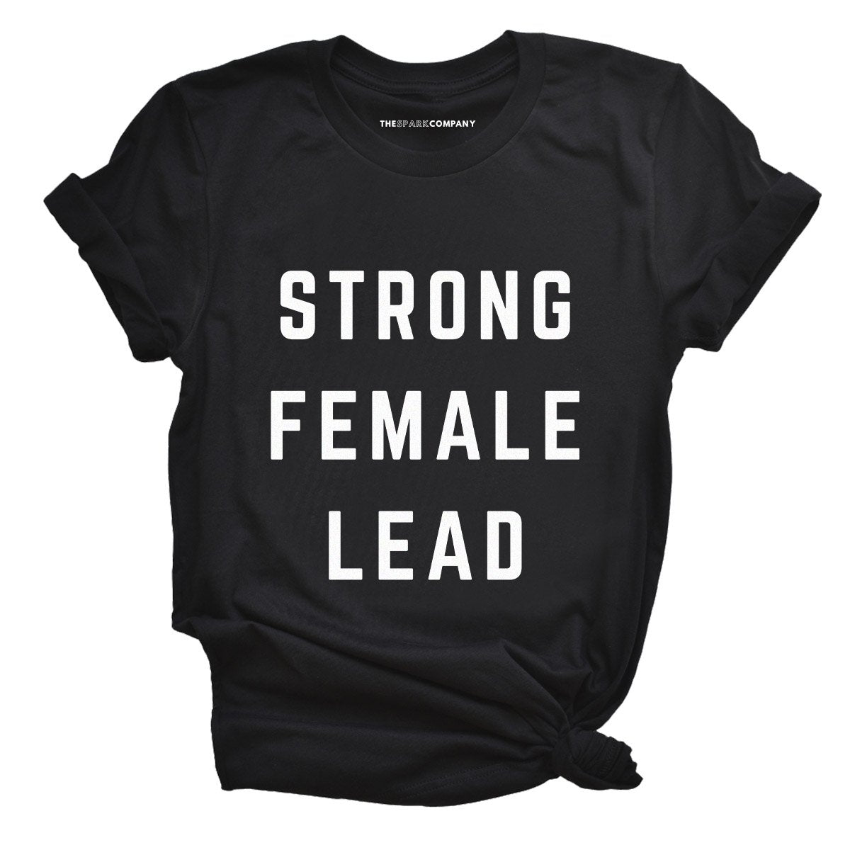 Strong Female Lead T-Shirt