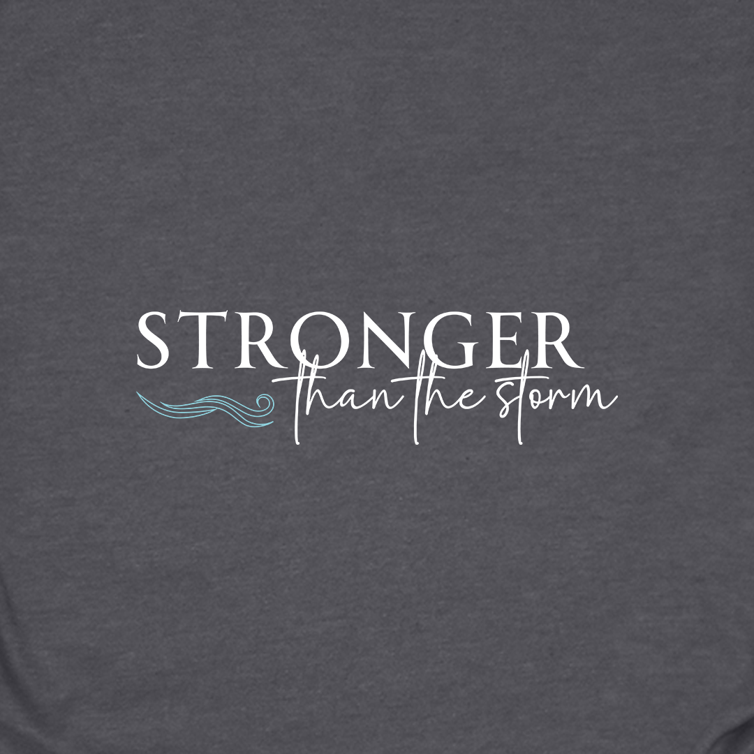 Stronger Than The Storm Tee
