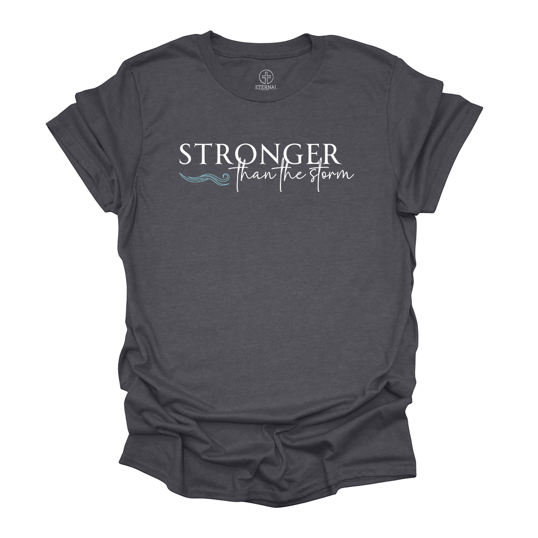 FREE Stronger Than The Storm Tee *Add Any Other Item To Cart To Unlock FREE Price. Limit 1*