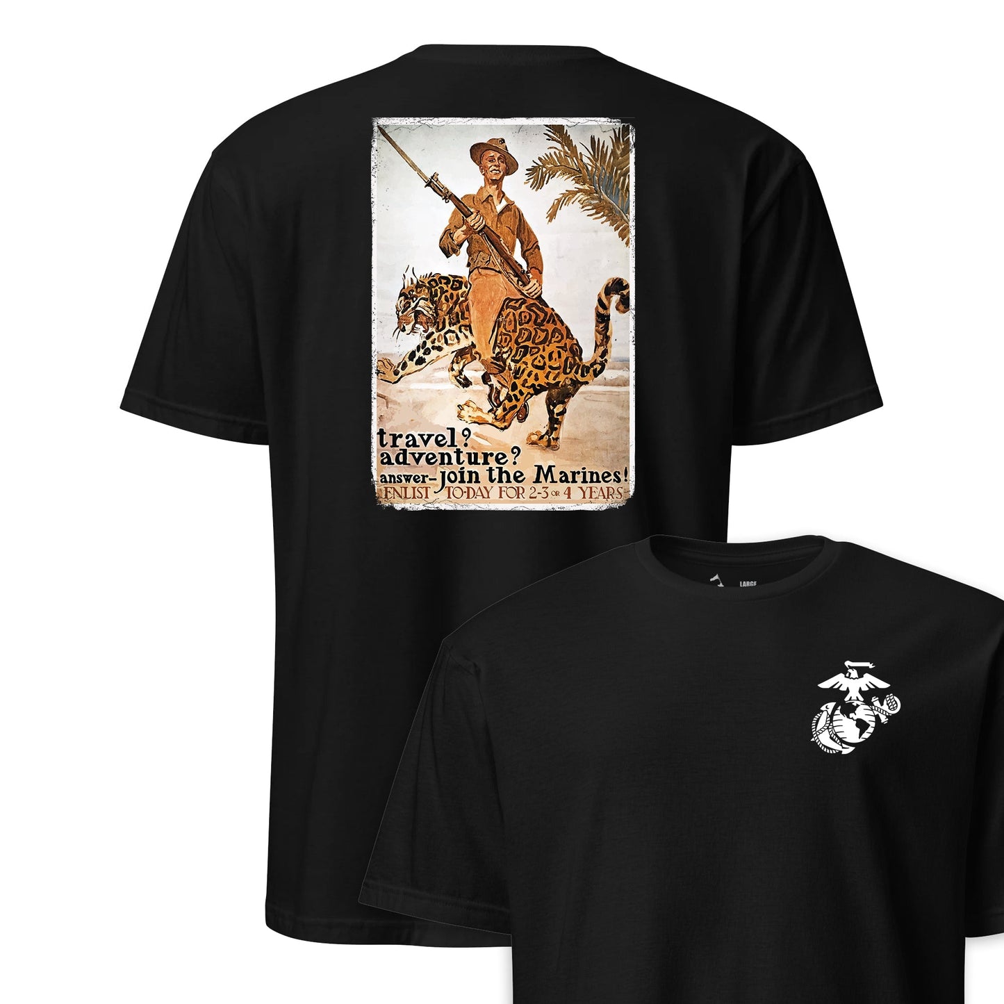 Travel? Adventure? Join the Marines Recruiting Poster T-Shirt