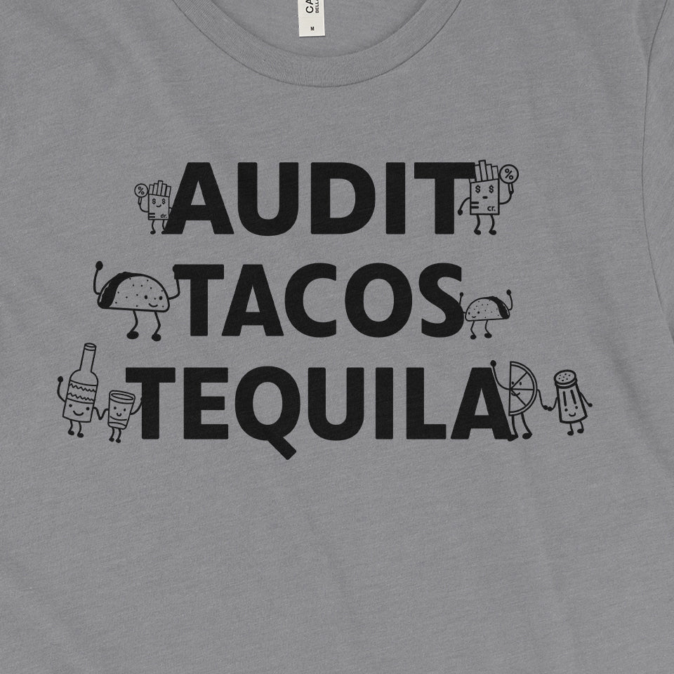 Audit Tacos Tequila Tee