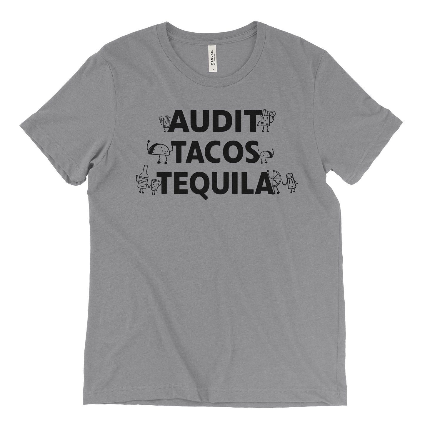 Audit Tacos Tequila Tee