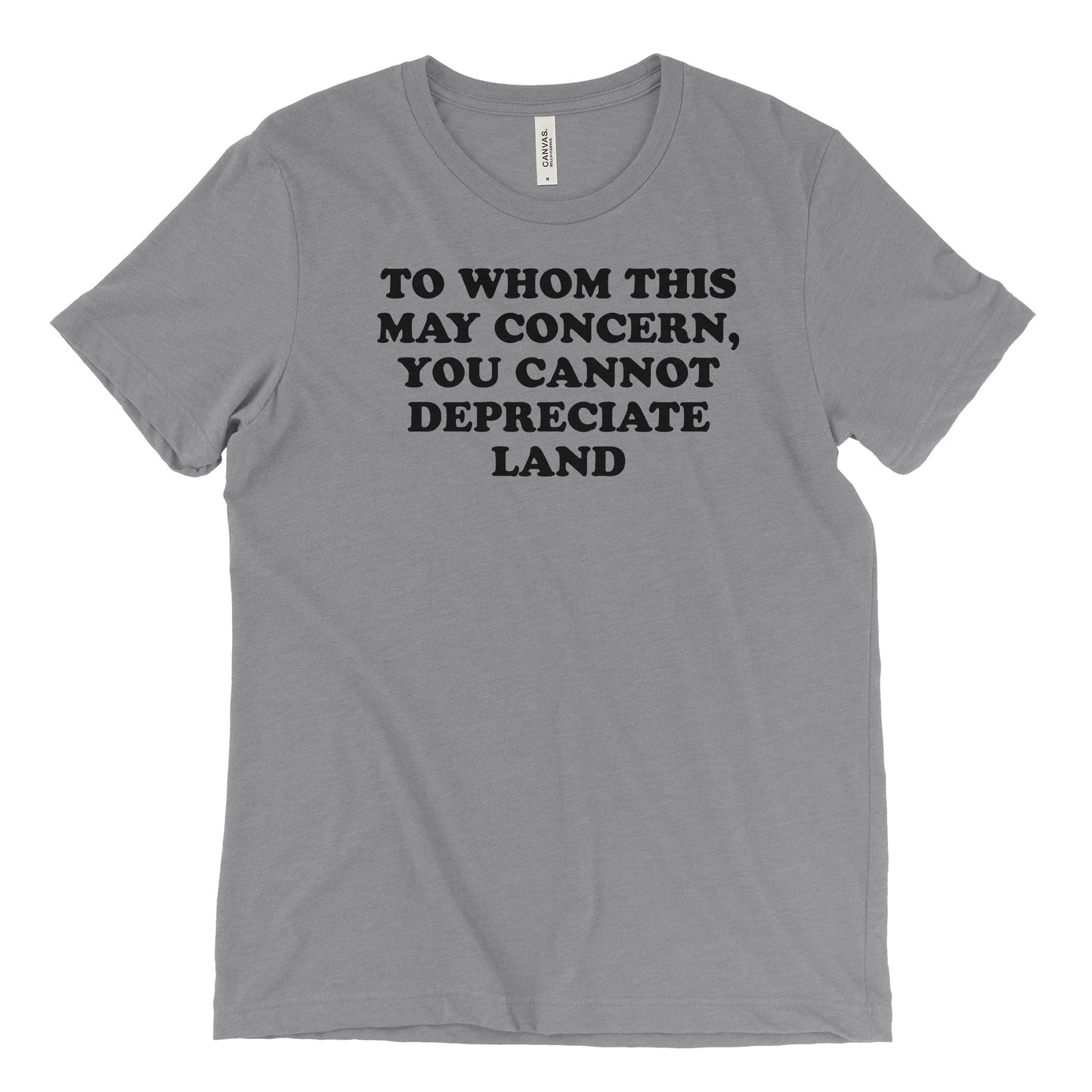 To Whom This May Concern, You Cannot Depreciate Land Tee
