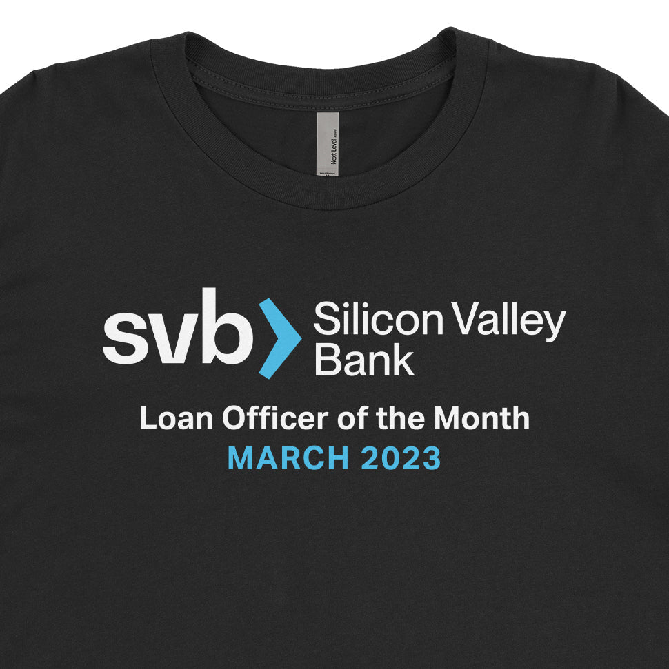 SVB Silicon Valley Bank Loan Officer Of The Month Tee