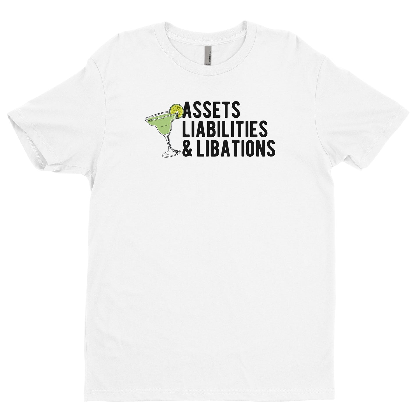 Assets Liabilities And Libations Tee