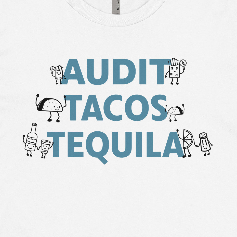 Audit Tacos Tequila Tee
