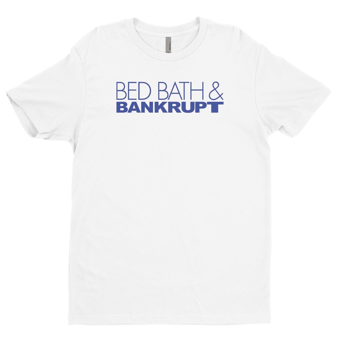 Bed Bath & Bankrupt Tee