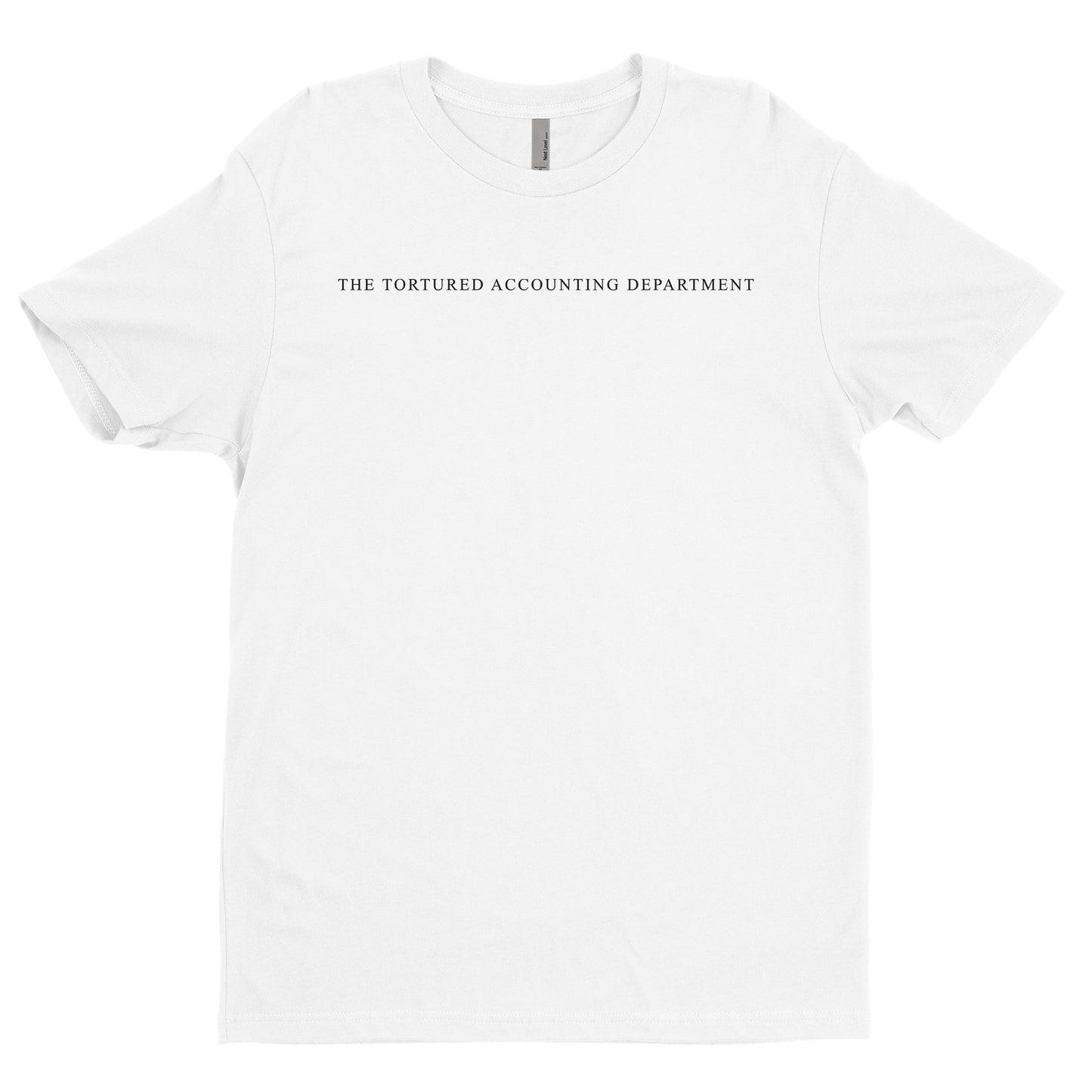 The Tortured Accounting Department Tee - Small Text