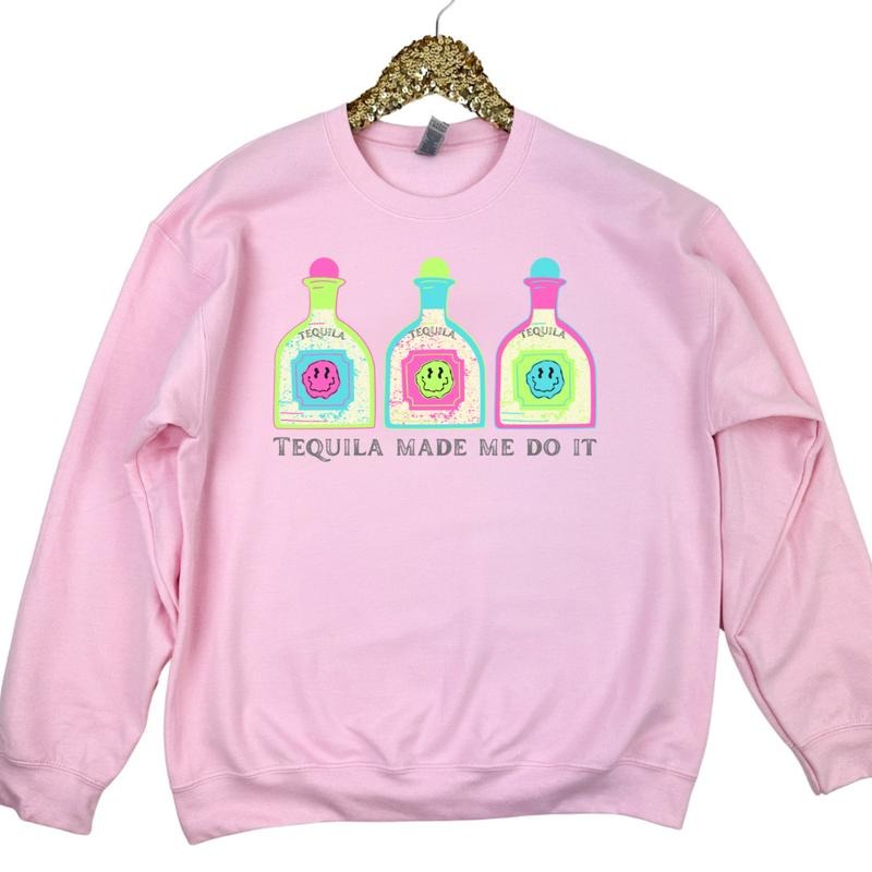 Tequila Made Me Sweatshirt 'NLB'